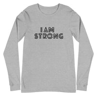 I AM STRONG LONG SLEEVE TEE