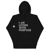 I AM LIVING WITH PURPOSE HOODIE