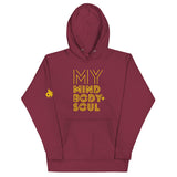 MY MIND BODY + SOUL HOODIE