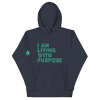 I AM LIVING WITH PURPOSE HOODIE