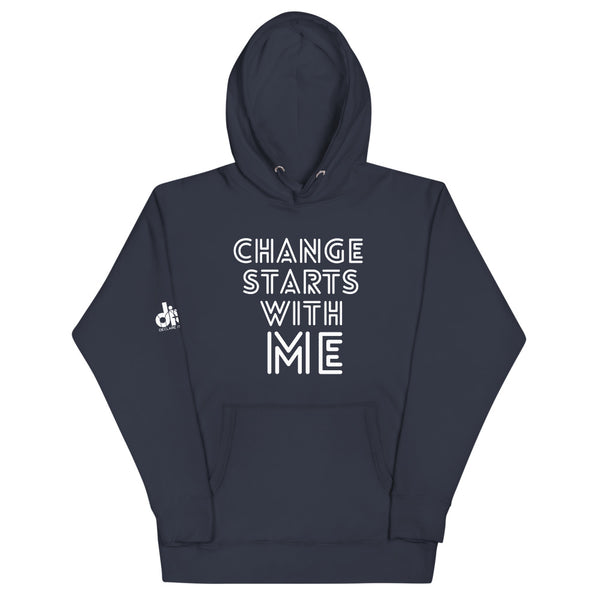 CHANGE STARTS WITH ME HOODIE