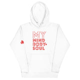 MY MIND BODY + SOUL HOODIE