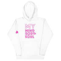 MY MIND BODY + SOUL HOODIE