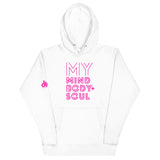 MY MIND BODY + SOUL HOODIE