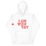 I AM WORTHY HOODIE