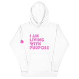 I AM LIVING WITH PURPOSE HOODIE