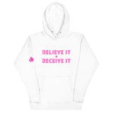 BELIEVE IT + RECEIVE IT HOODIE