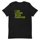I AM LIVING WITH PURPOSE TEE // CMB