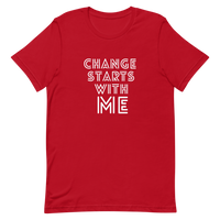 CHANGE STARTS WITH ME TEE